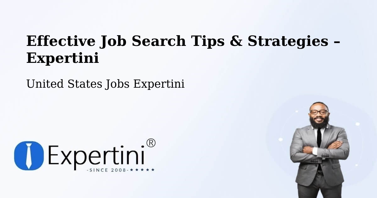Job Search Tips & Strategies for Job Seekers – Garrison - Garrison, United States Jobs Expertini